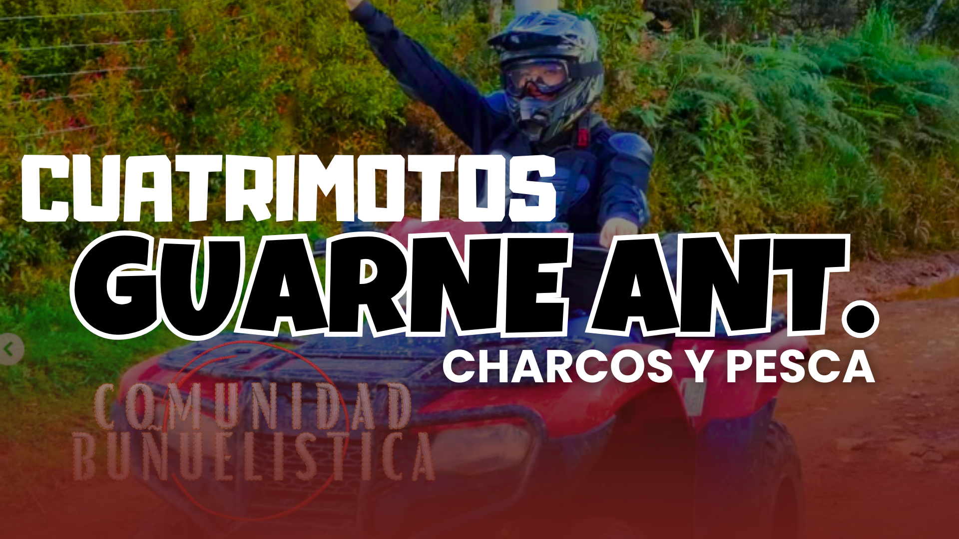 GUARNE (Cuatrimotos)
